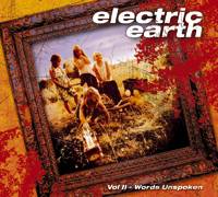 Electric Earth : Vol II - Words Unspoken
